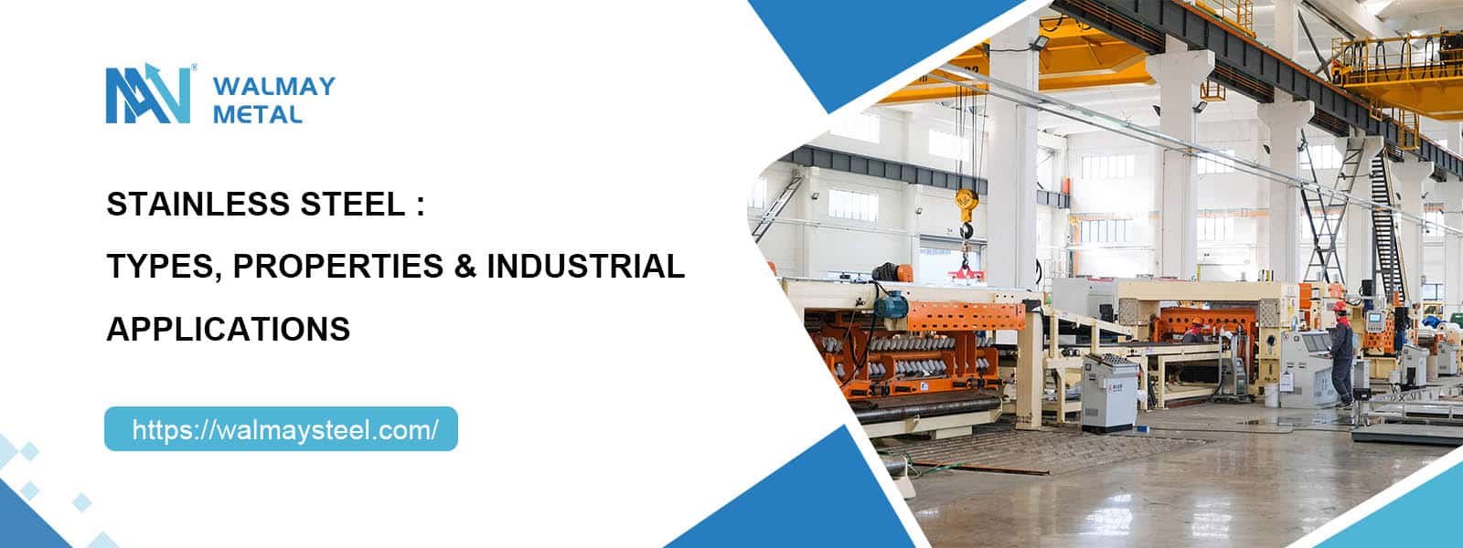 Stainless Steel Types Properties Industrial Applications